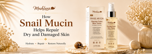 How Snail Mucin Helps Repair Dry and Damaged Skin
