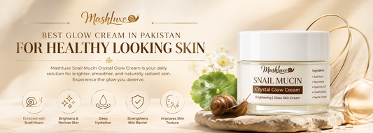 Best Glow Cream in Pakistan for Healthy Looking Skin